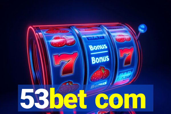 53bet com